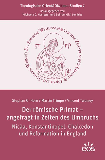 Vorderes Coverbild Der römische Primat - angefragt in Zeiten des Umbruchs