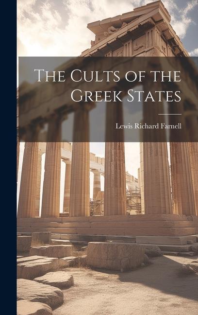 Vorderes Coverbild The Cults of the Greek States