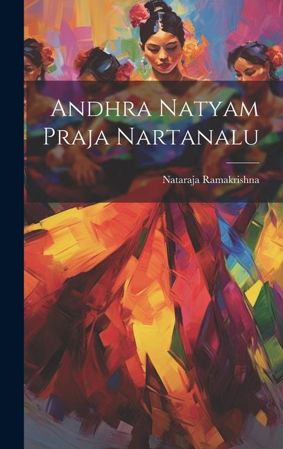 Vorderes Coverbild Andhra Natyam Praja Nartanalu
