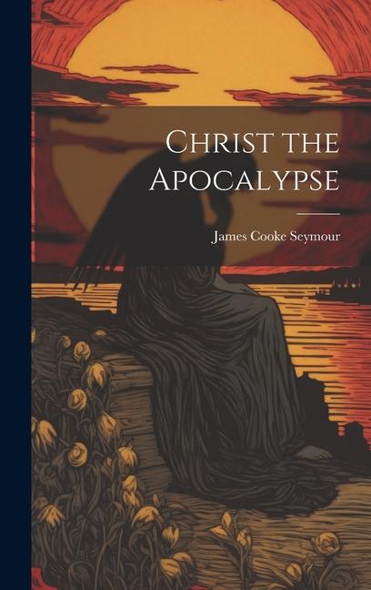 Vorderes Coverbild Christ the Apocalypse