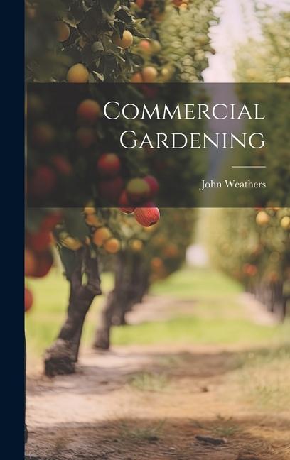 Vorderes Coverbild Commercial Gardening