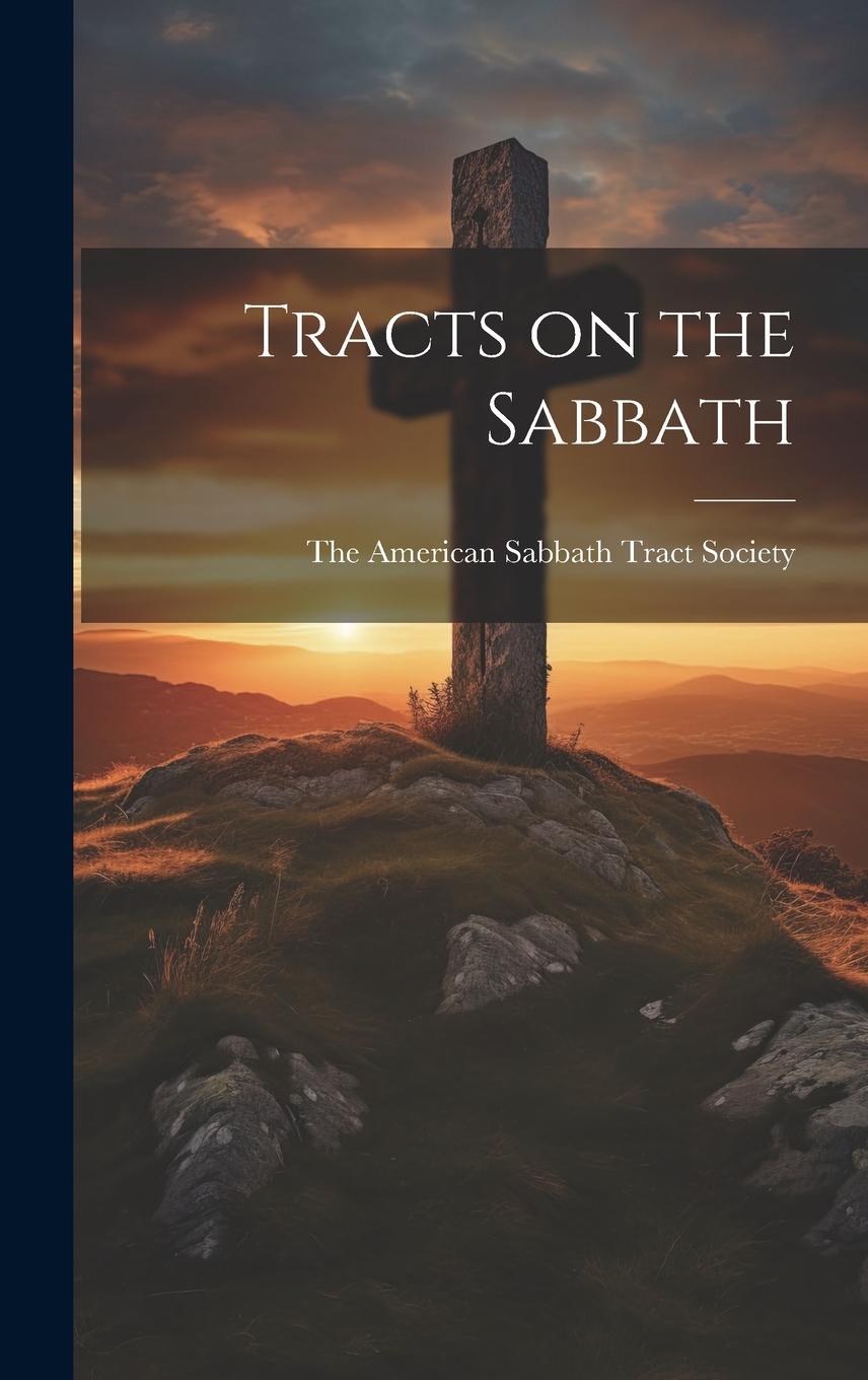 Vorderes Coverbild Tracts on the Sabbath