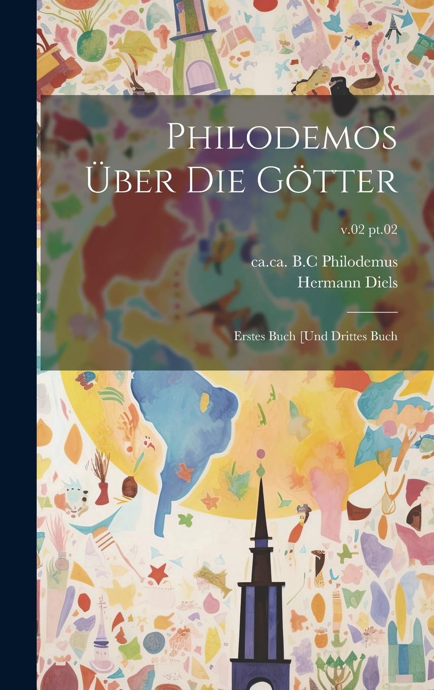 Vorderes Coverbild Philodemos über die Götter: Erstes Buch [und drittes Buch; v.02 pt.02
