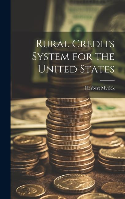 Vorderes Coverbild Rural Credits System for the United States