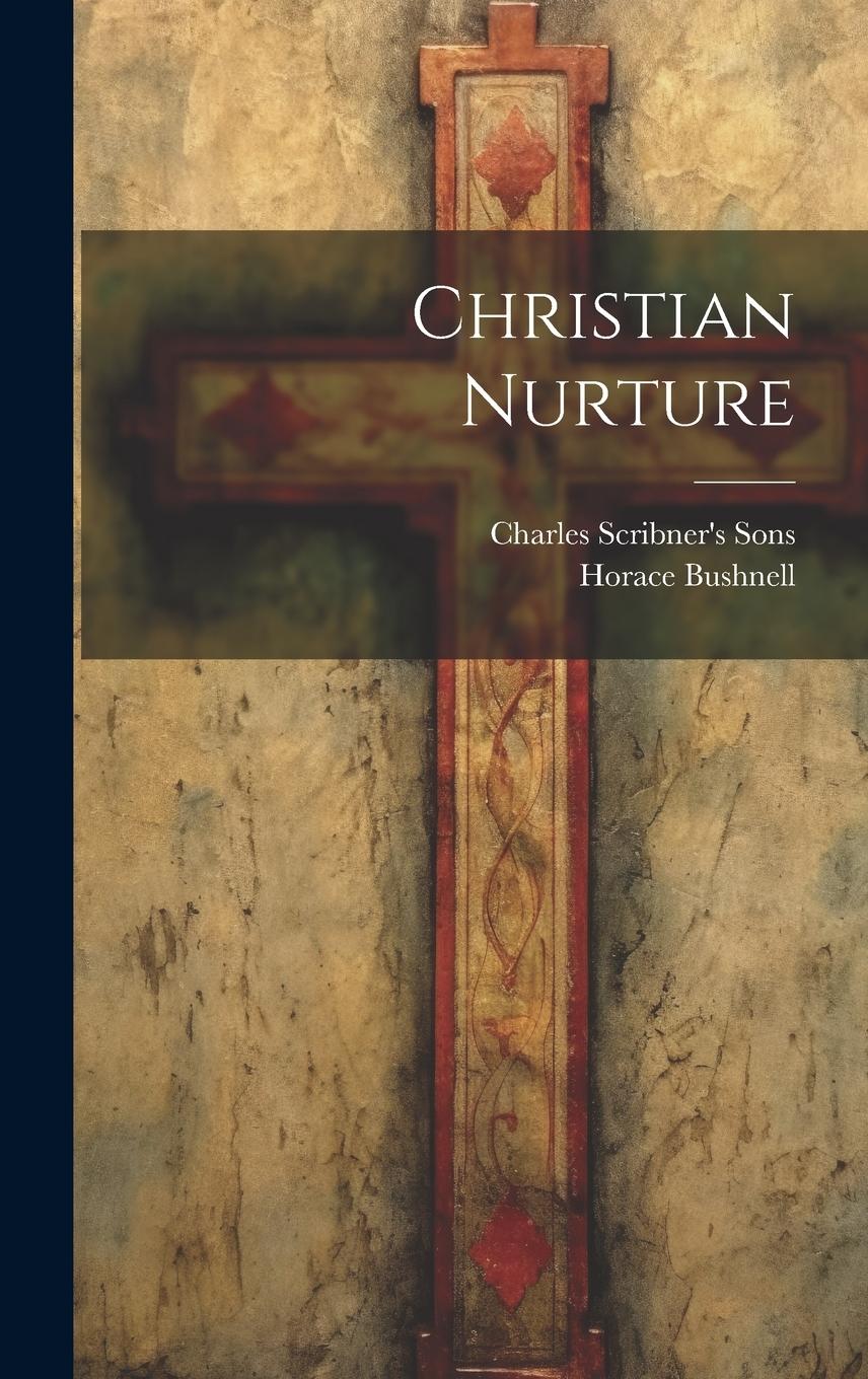Vorderes Coverbild Christian Nurture