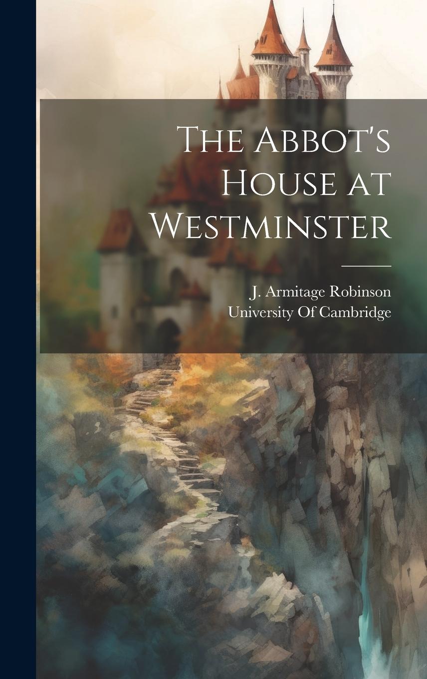 Vorderes Coverbild The Abbot's House at Westminster