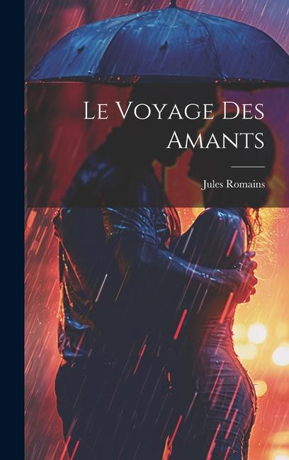 Vorderes Coverbild Le Voyage des Amants