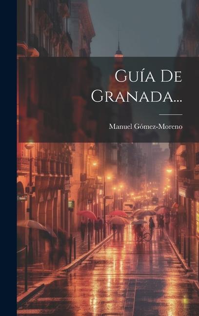 Vorderes Coverbild Guía De Granada...