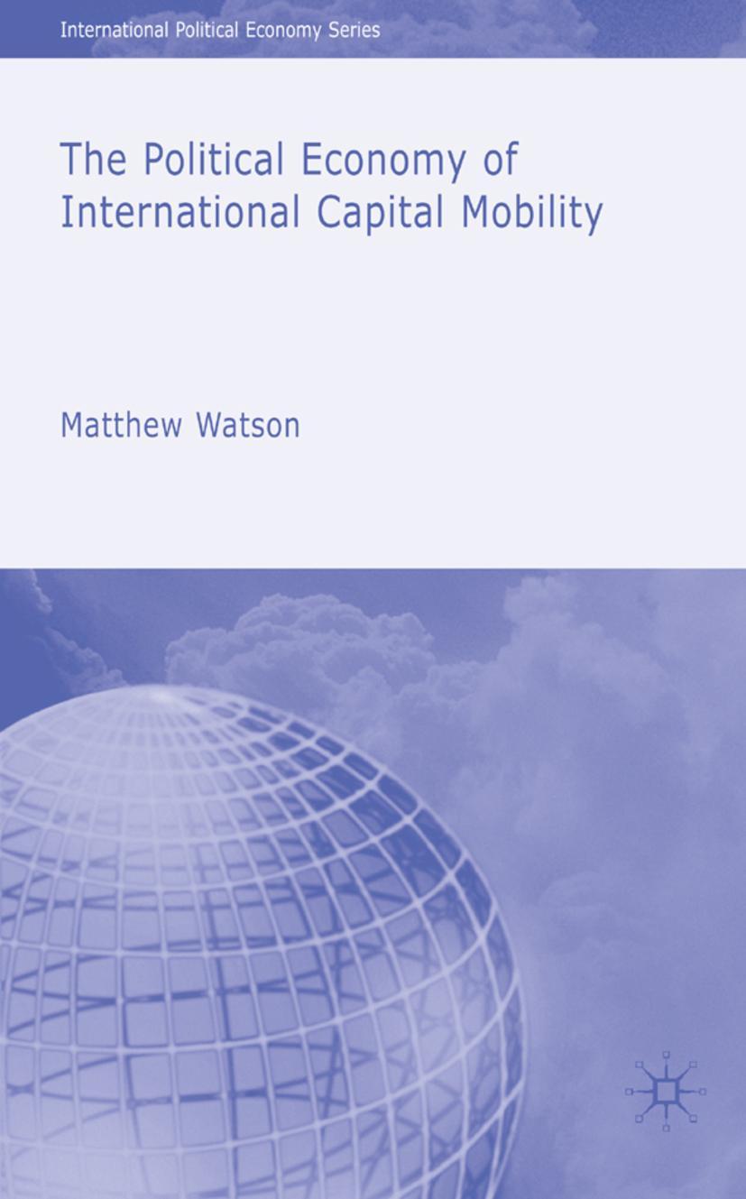 Vorderes Coverbild The Political Economy of International Capital Mobility