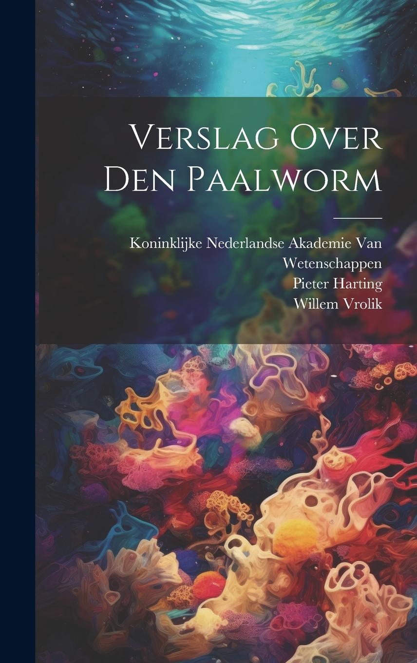 Vorderes Coverbild Verslag Over Den Paalworm