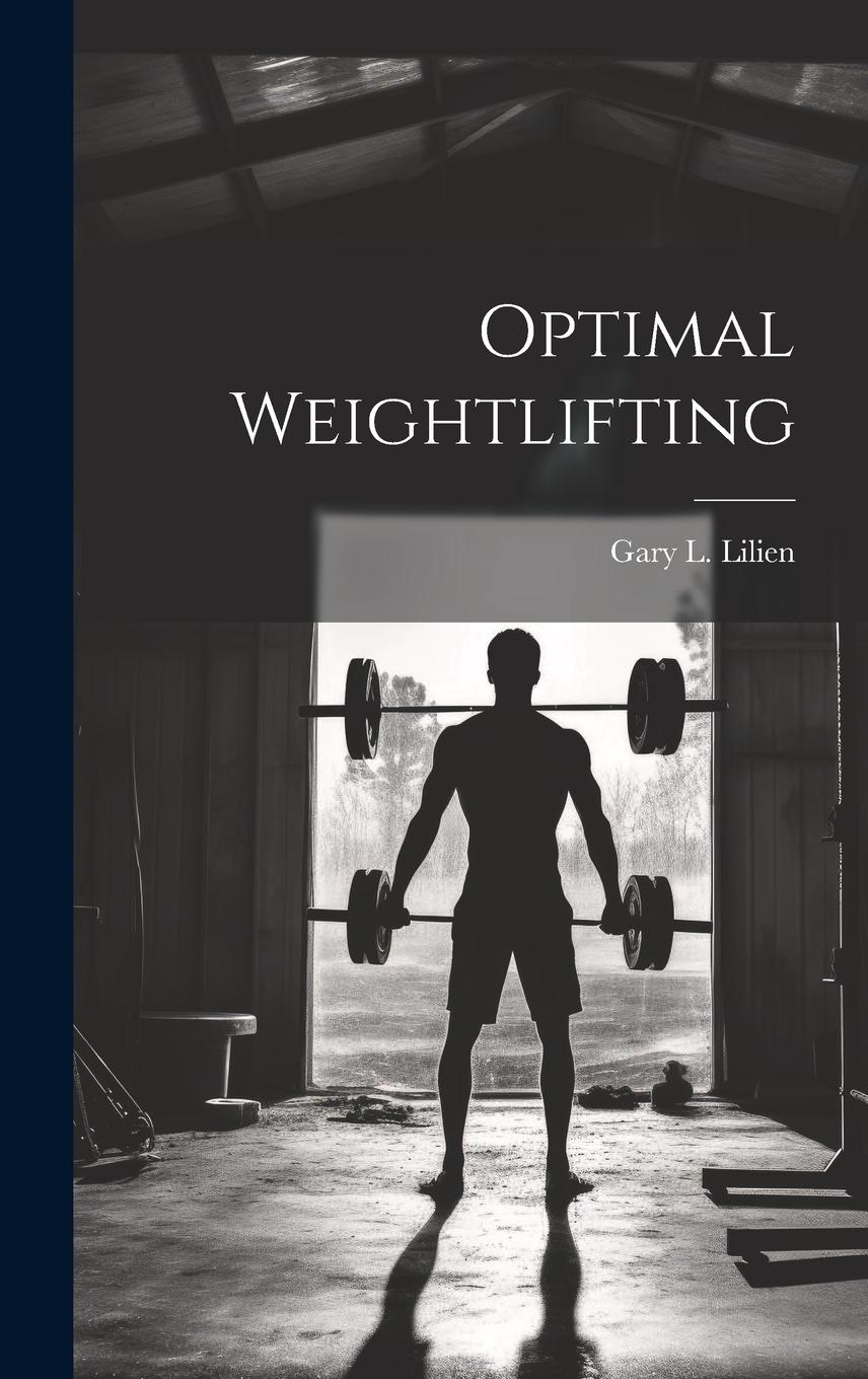 Vorderes Coverbild Optimal Weightlifting