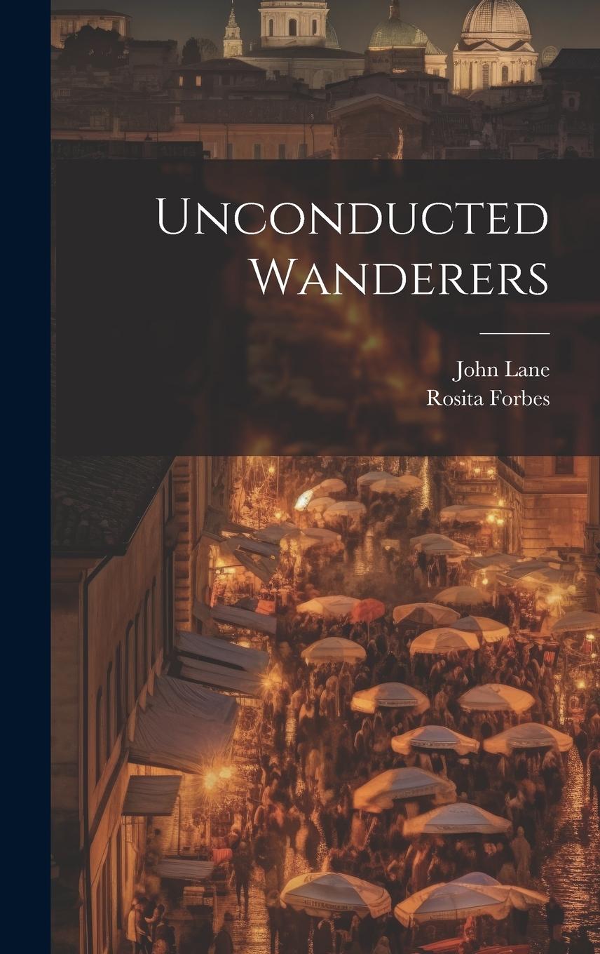 Vorderes Coverbild Unconducted Wanderers
