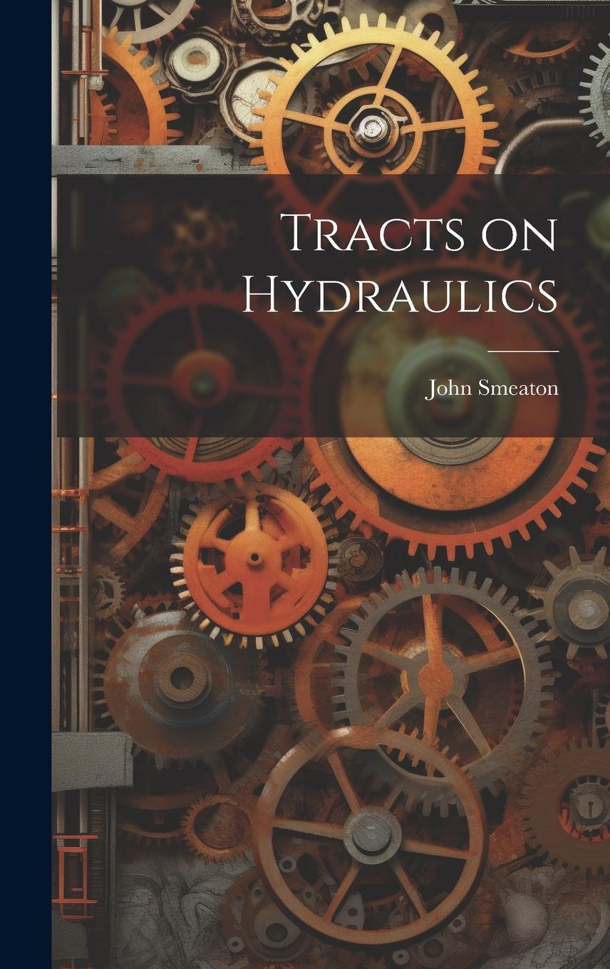 Vorderes Coverbild Tracts on Hydraulics