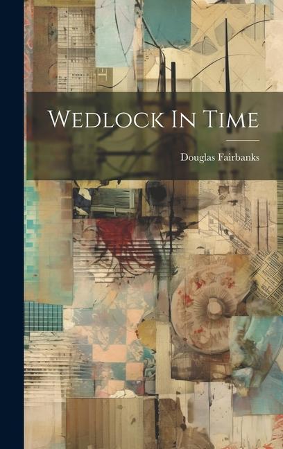 Vorderes Coverbild Wedlock In Time