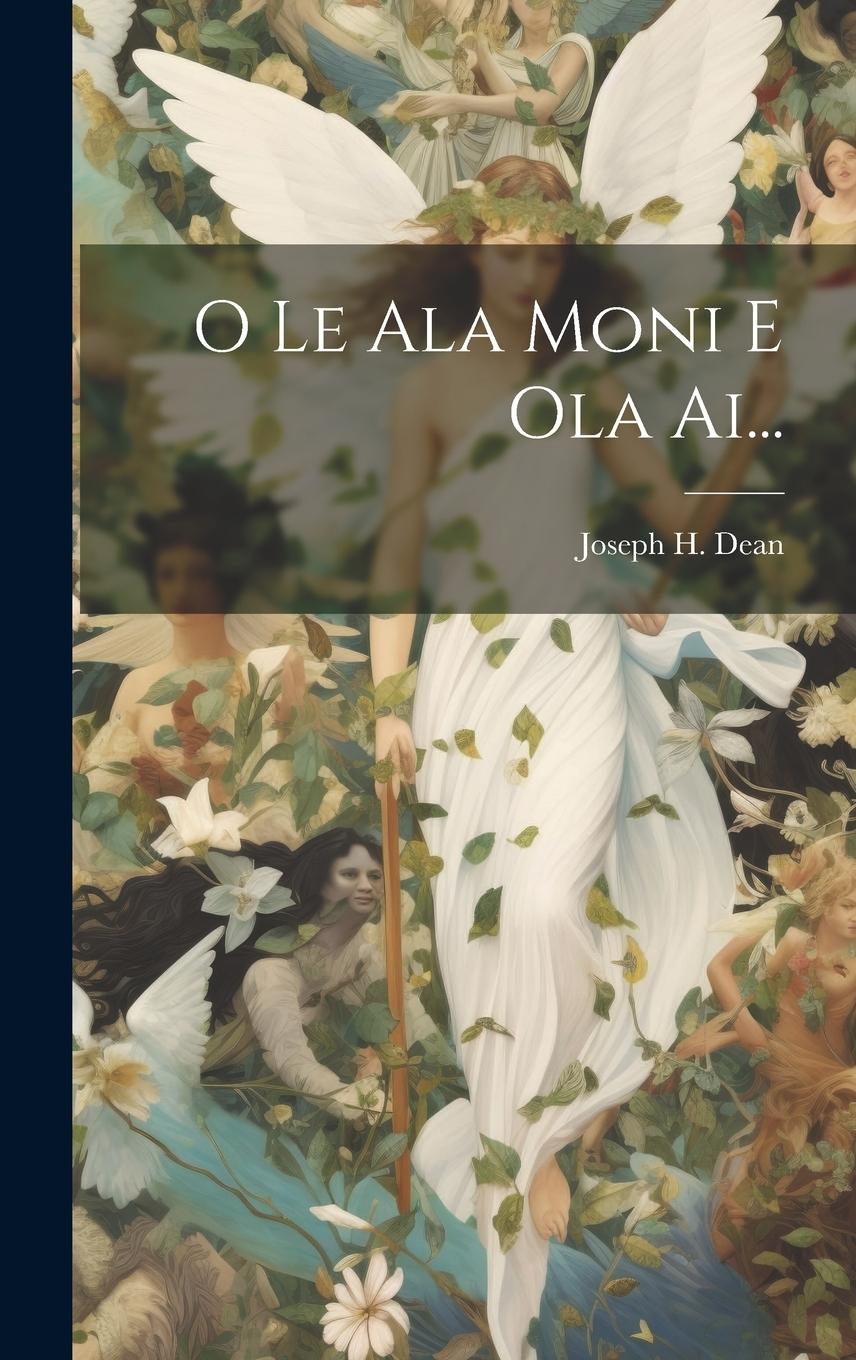 Vorderes Coverbild O Le Ala Moni E Ola Ai...