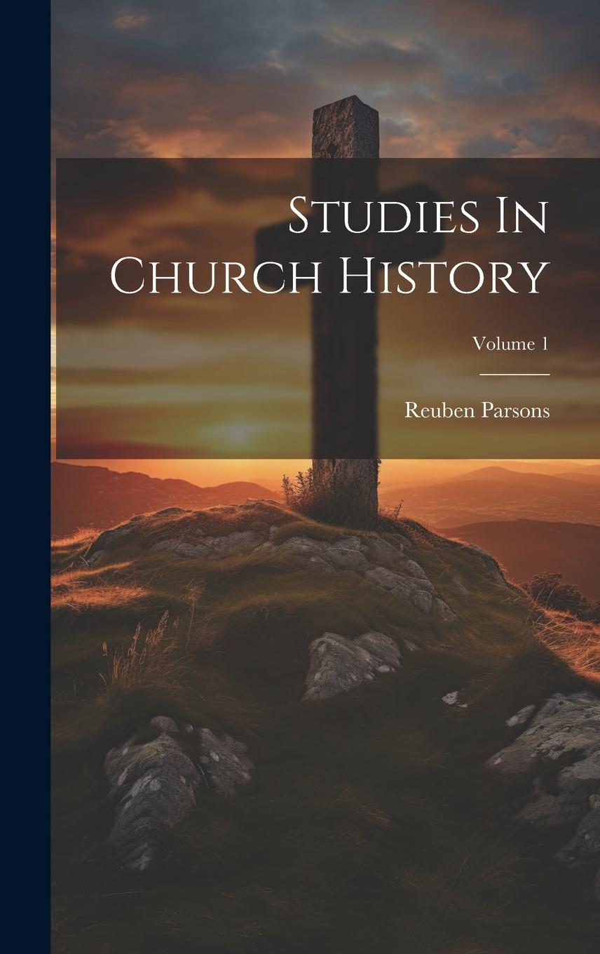 Vorderes Coverbild Studies In Church History; Volume 1