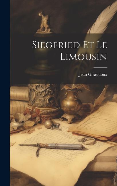 Vorderes Coverbild Siegfried Et Le Limousin