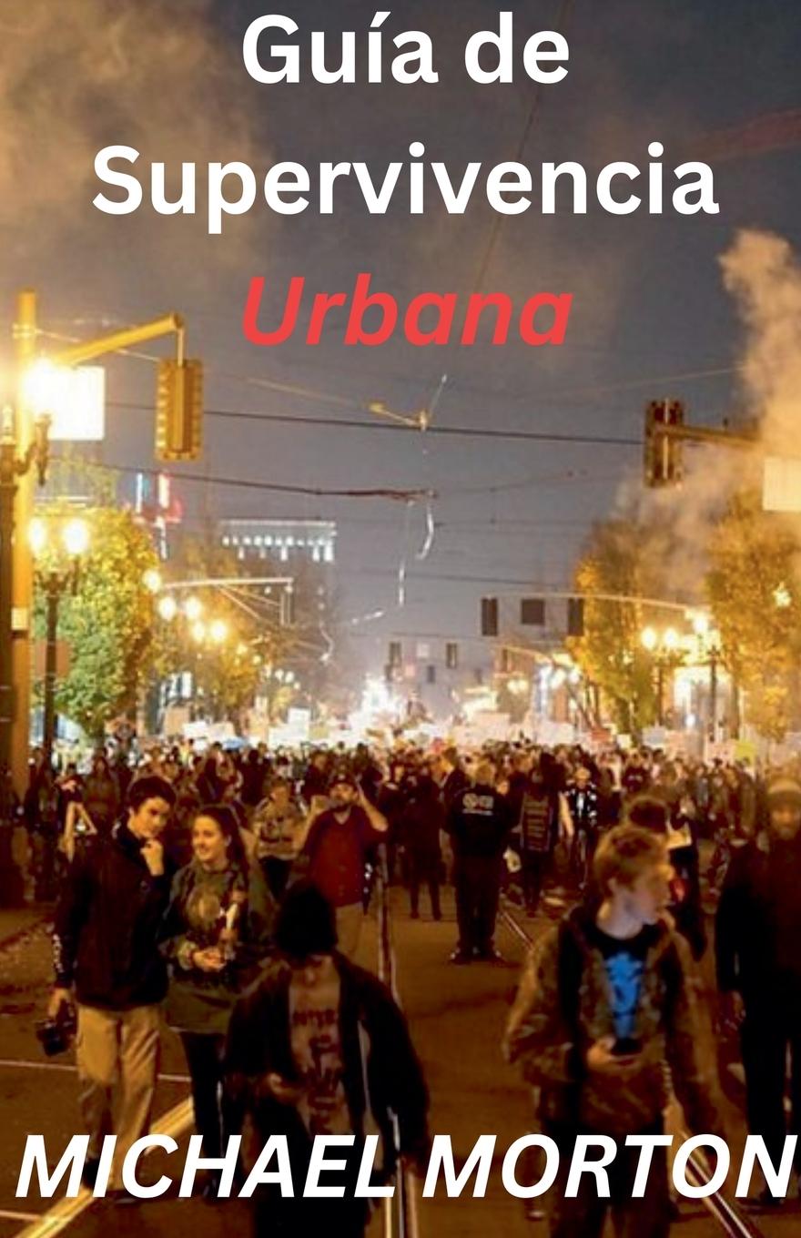 Vorderes Coverbild Guía de Supervivencia Urbana