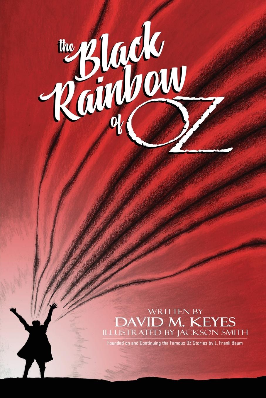 Vorderes Coverbild The Black Rainbow of Oz