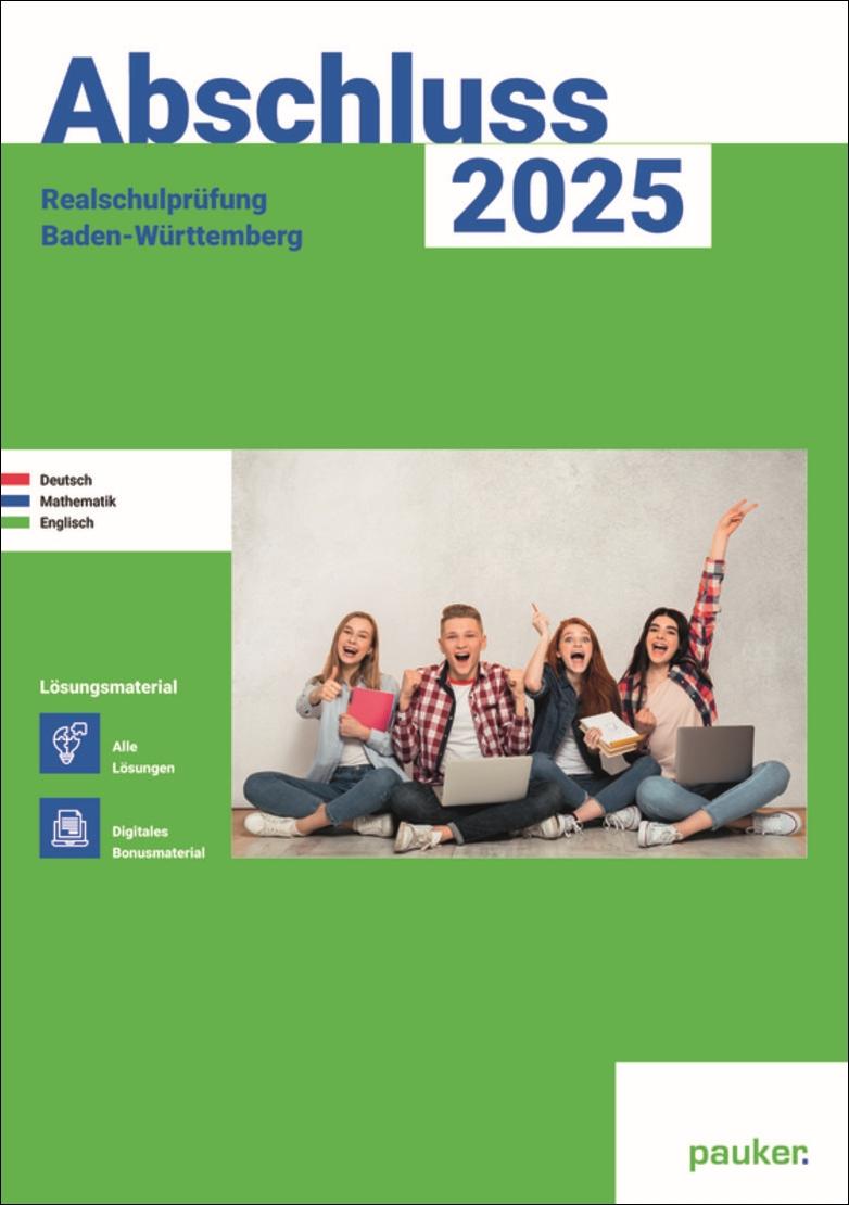 Vorderes Coverbild Abschluss 2025 - Realschulprüfung Baden-Württemberg -  Deutsch, Mathe, Englisch - Lösungsband