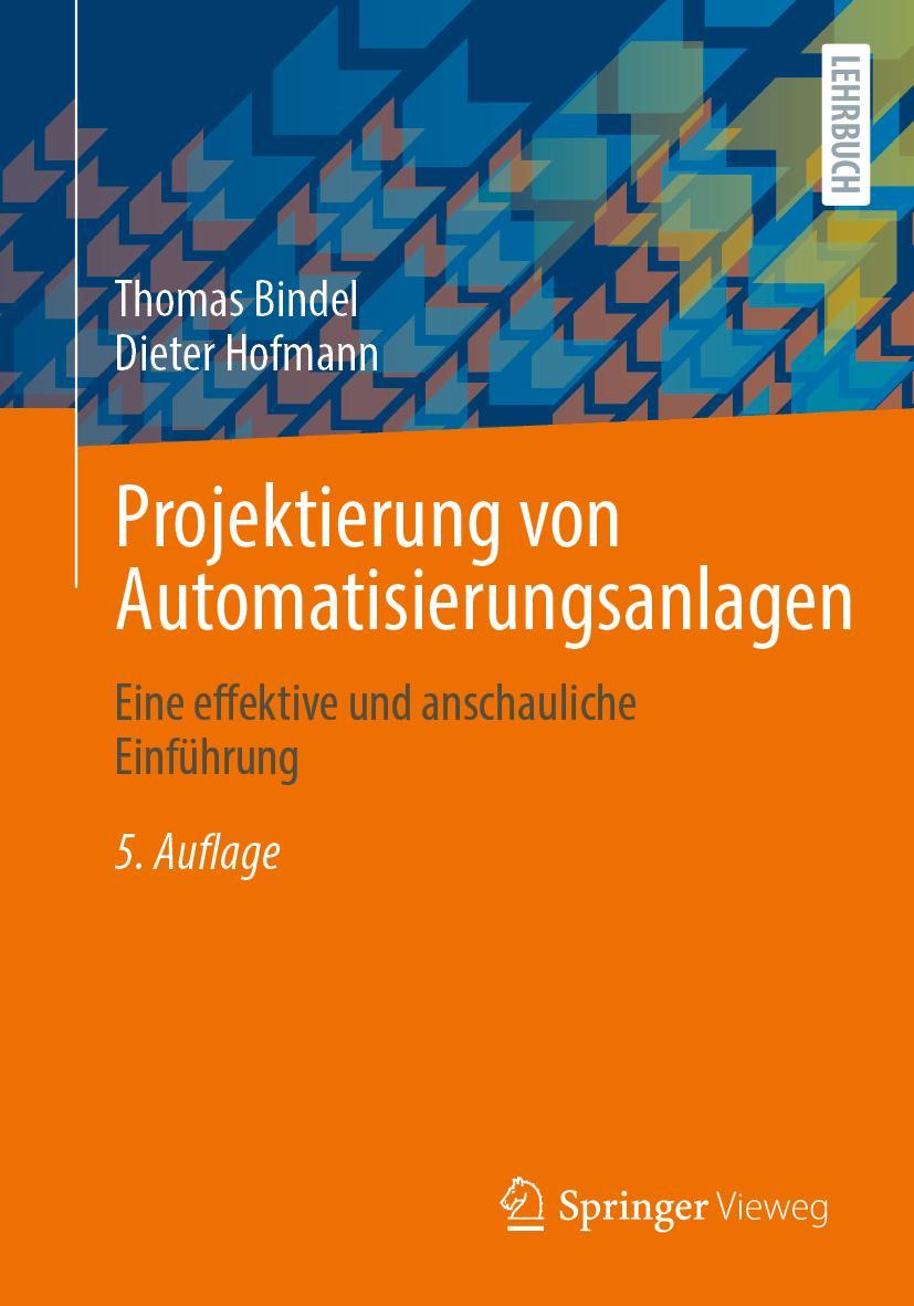 Vorderes Coverbild Projektierung von Automatisierungsanlagen