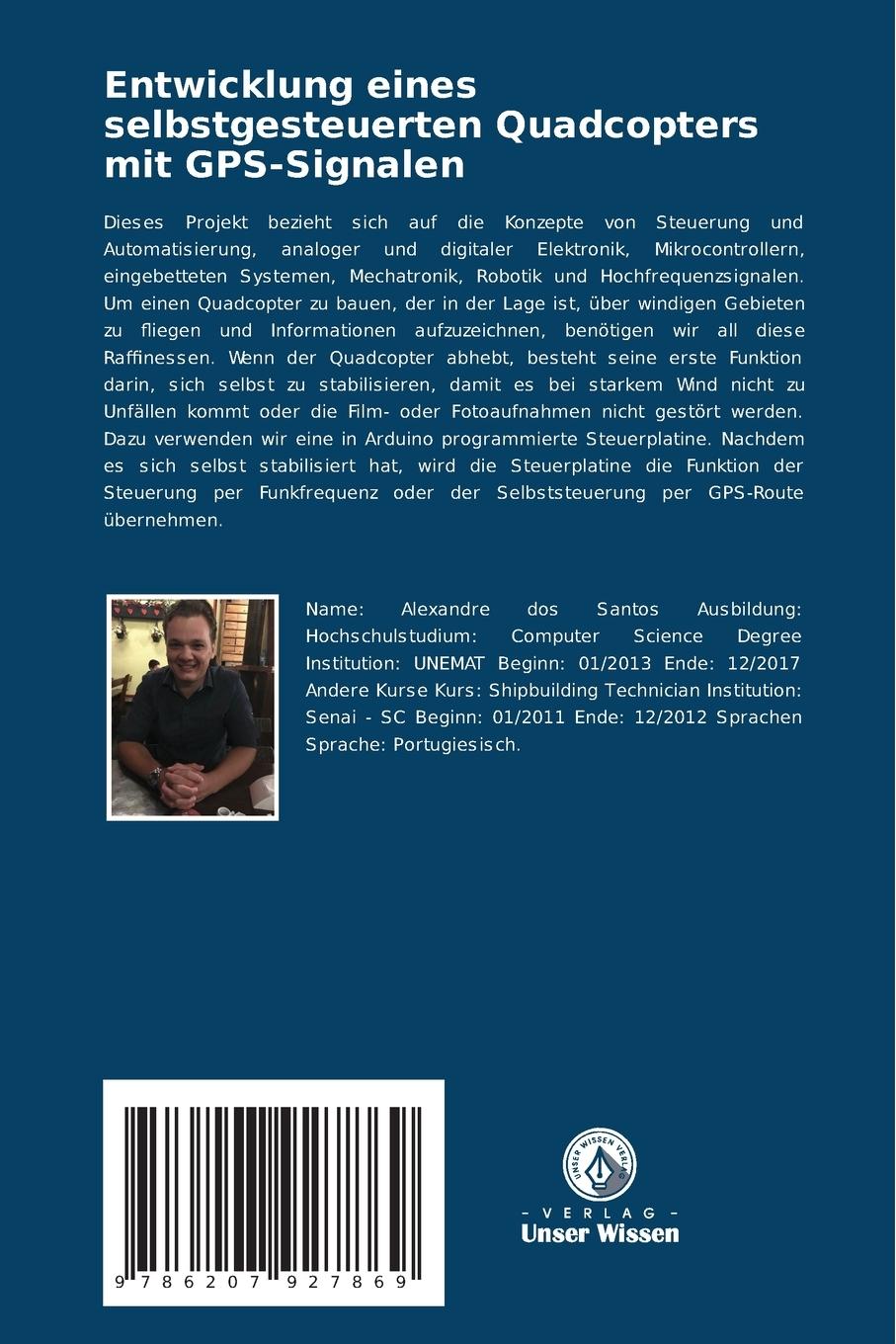 Rückseitencover Entwicklung eines selbstgesteuerten Quadcopters mit GPS-Signalen