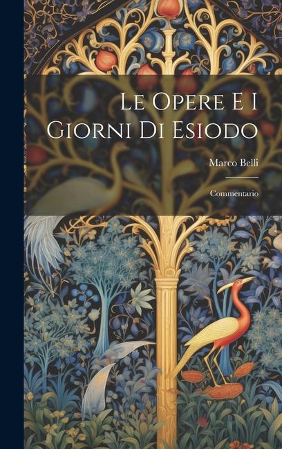 Vorderes Coverbild Le Opere E I Giorni Di Esiodo