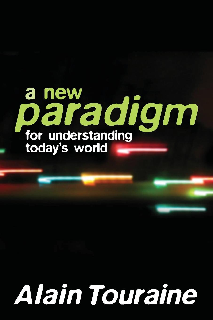 Vorderes Coverbild New Paradigm for Understanding Today's World