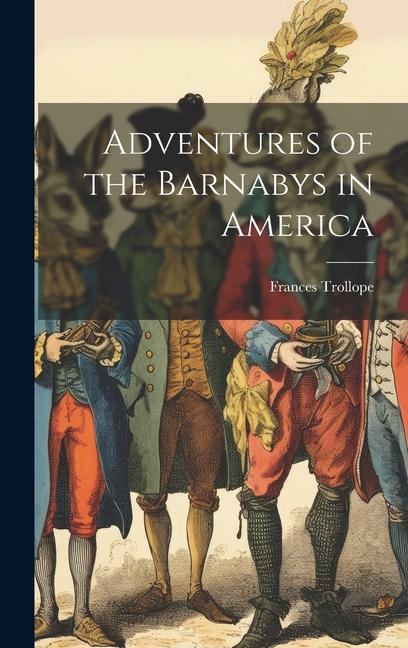 Vorderes Coverbild Adventures of the Barnabys in America