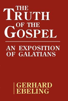 Vorderes Coverbild The Truth of the Gospel