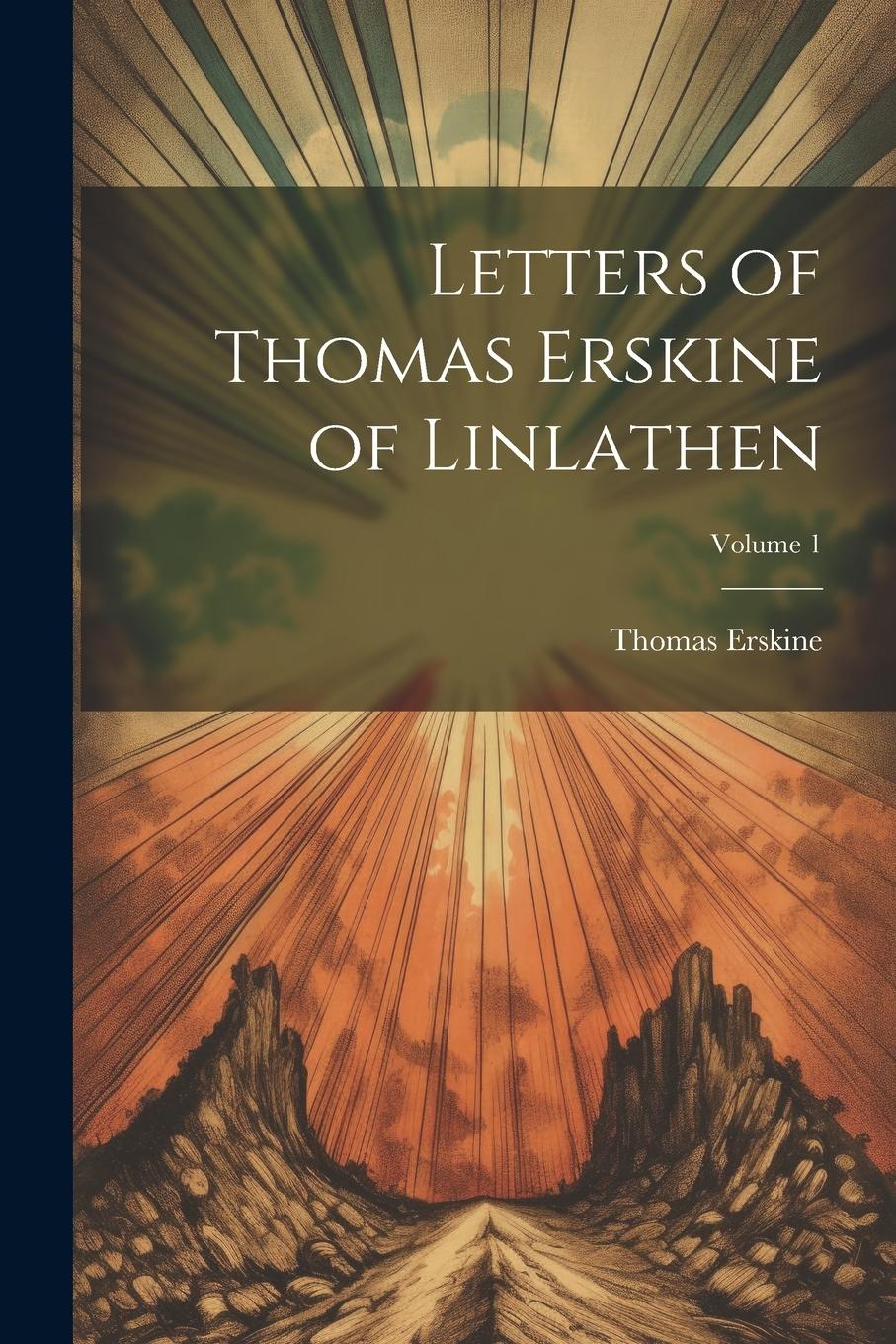 Vorderes Coverbild Letters of Thomas Erskine of Linlathen; Volume 1