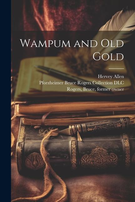 Vorderes Coverbild Wampum and Old Gold