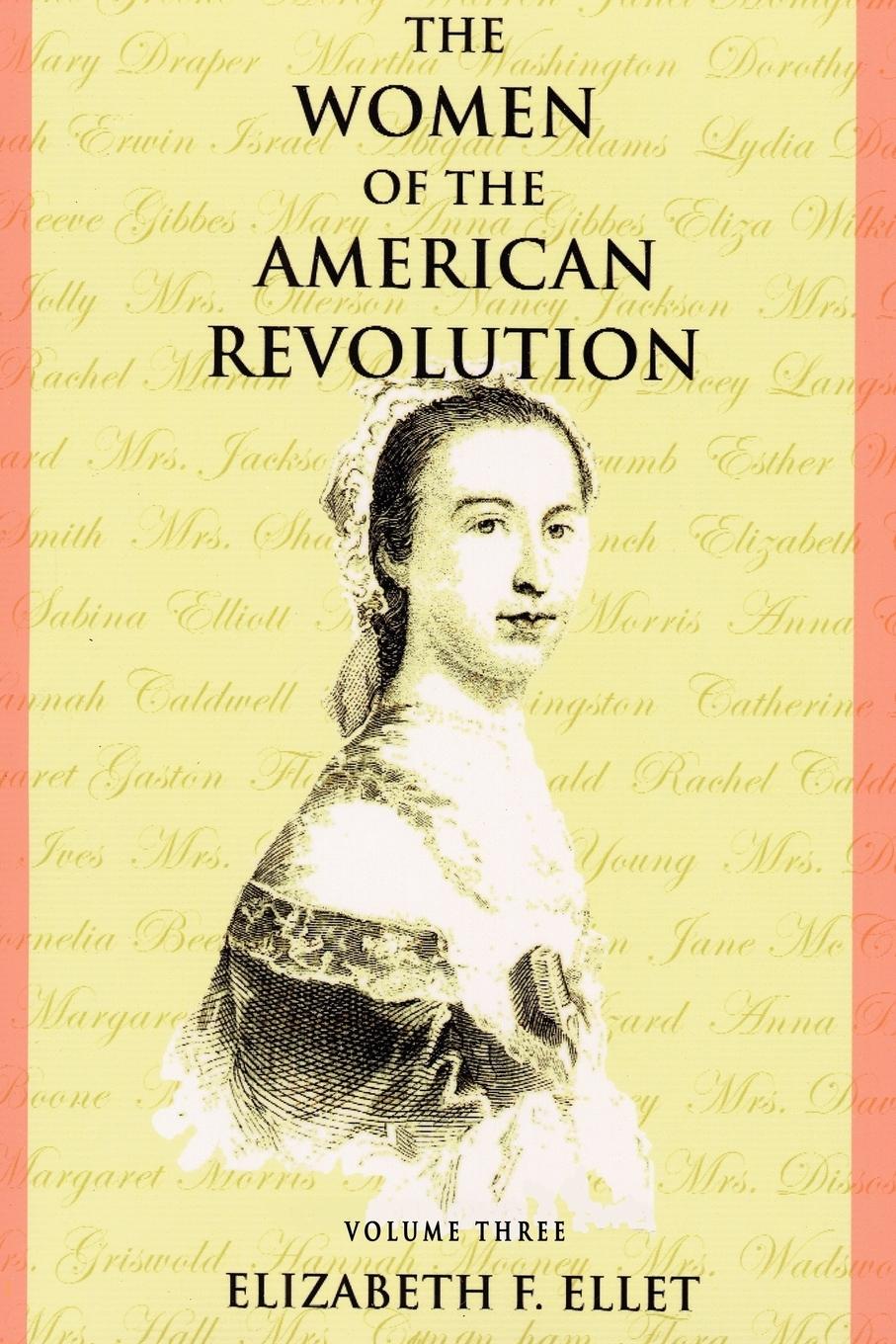 Vorderes Coverbild The Women of the American Revolution - Volume III