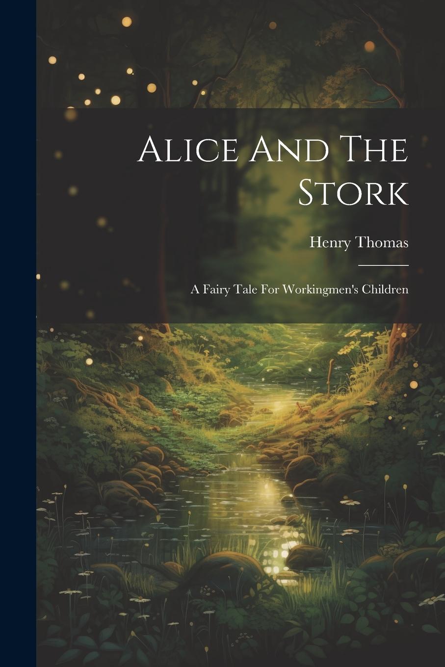 Vorderes Coverbild Alice And The Stork