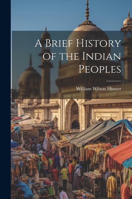 Vorderes Coverbild A Brief History of the Indian Peoples