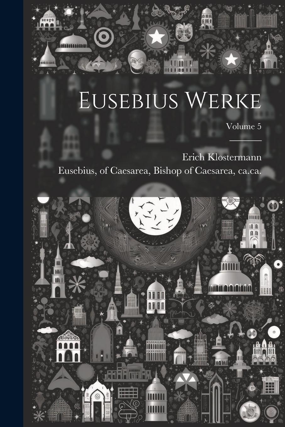 Vorderes Coverbild Eusebius Werke; Volume 5