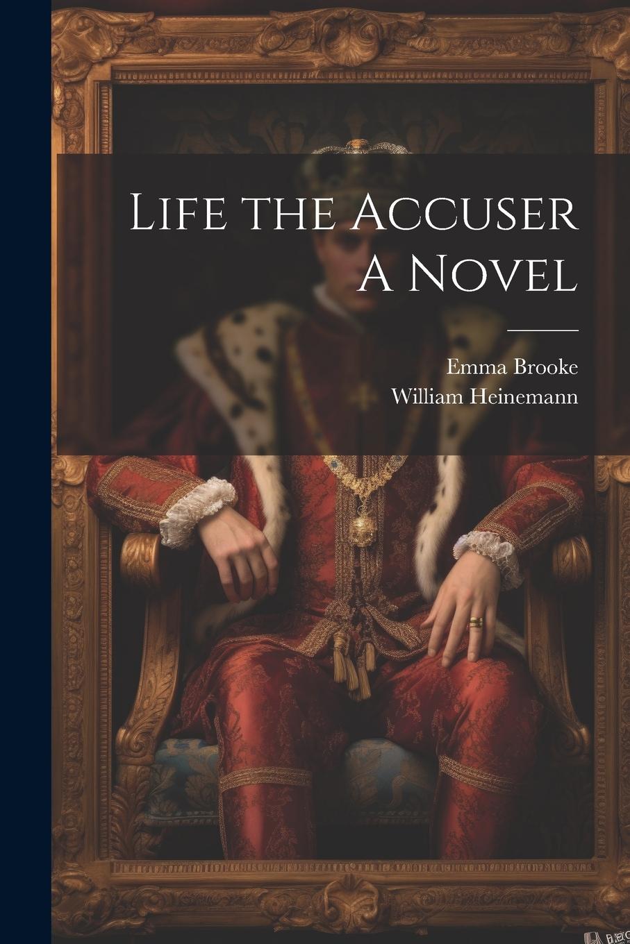 Vorderes Coverbild Life the Accuser A Novel
