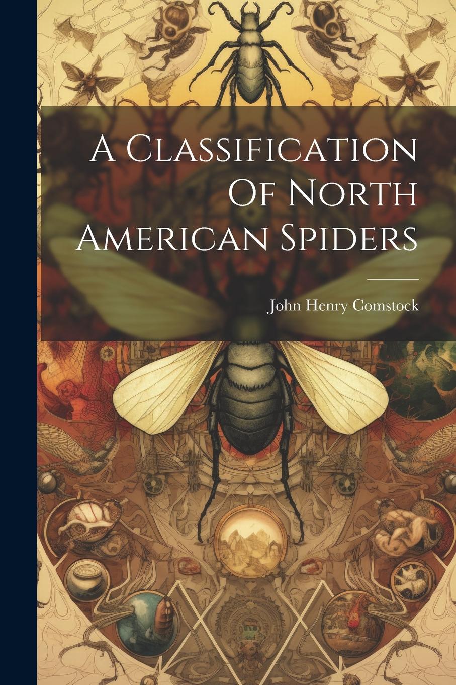 Vorderes Coverbild A Classification Of North American Spiders