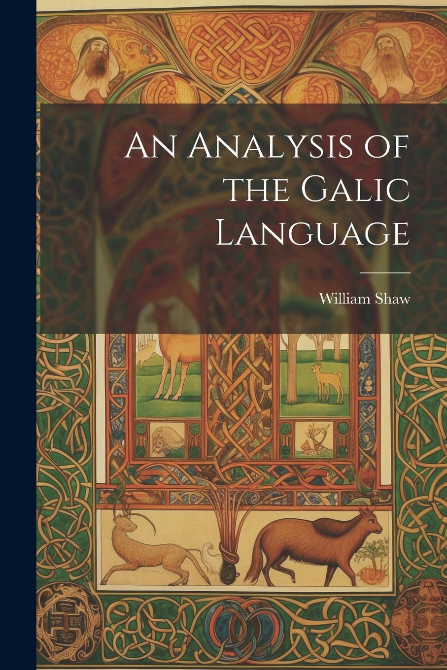 Vorderes Coverbild An Analysis of the Galic Language