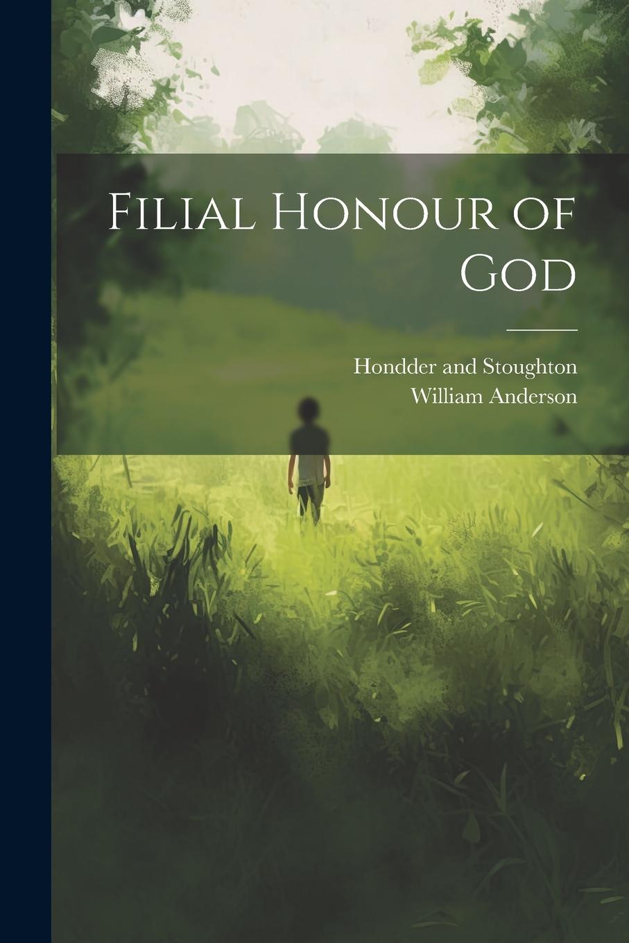 Vorderes Coverbild Filial Honour of God