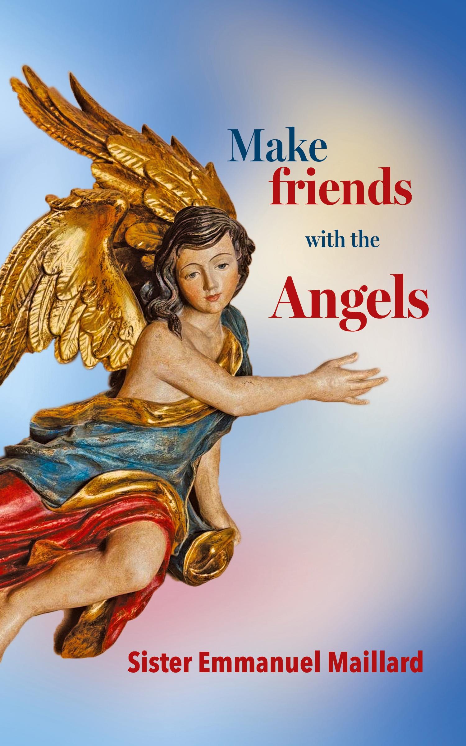 Vorderes Coverbild Make friends with the Angels