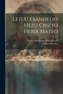 Vorderes Coverbild Leti U Ebanhelio Hezu Crizto Hebix Mateo