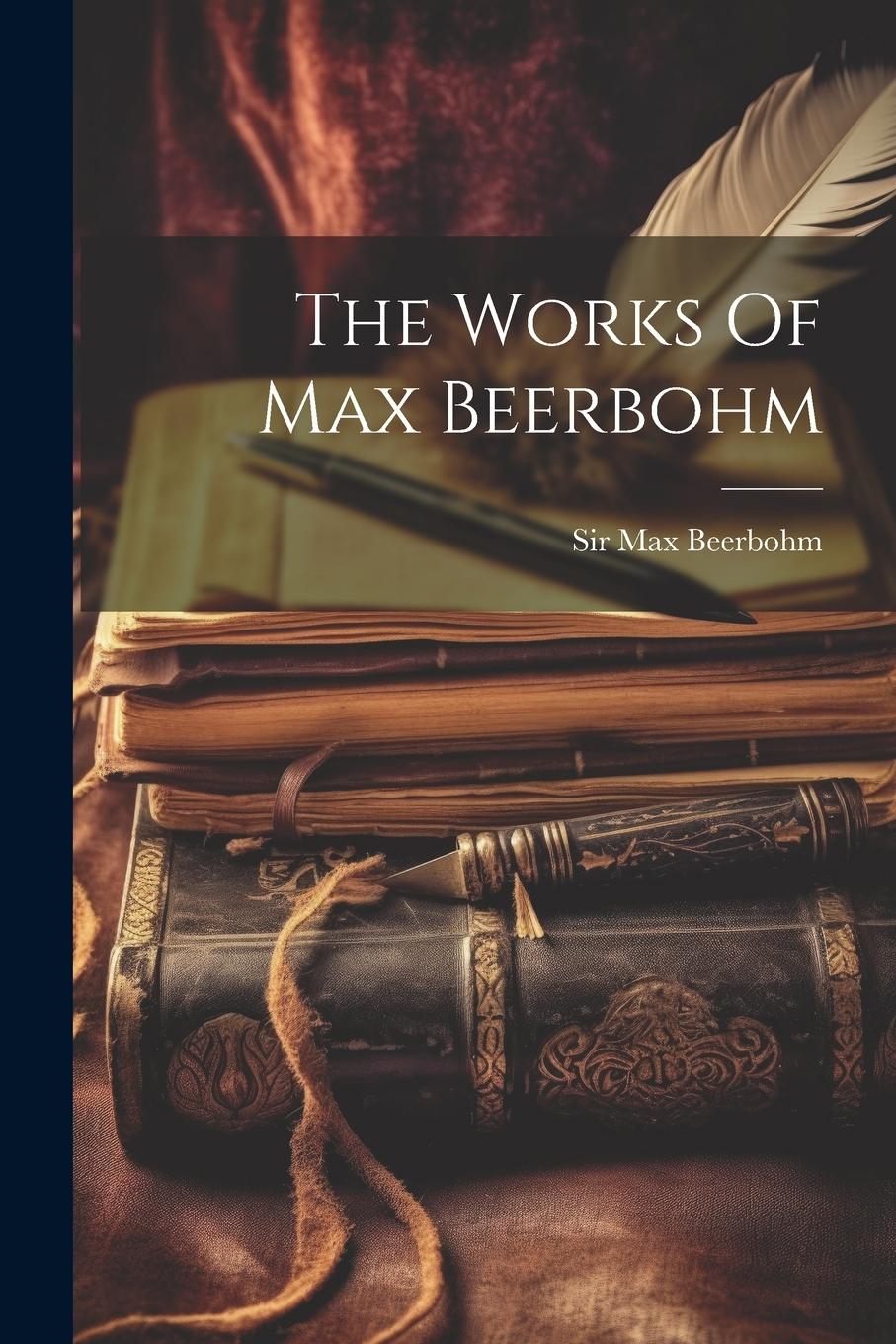 Vorderes Coverbild The Works Of Max Beerbohm