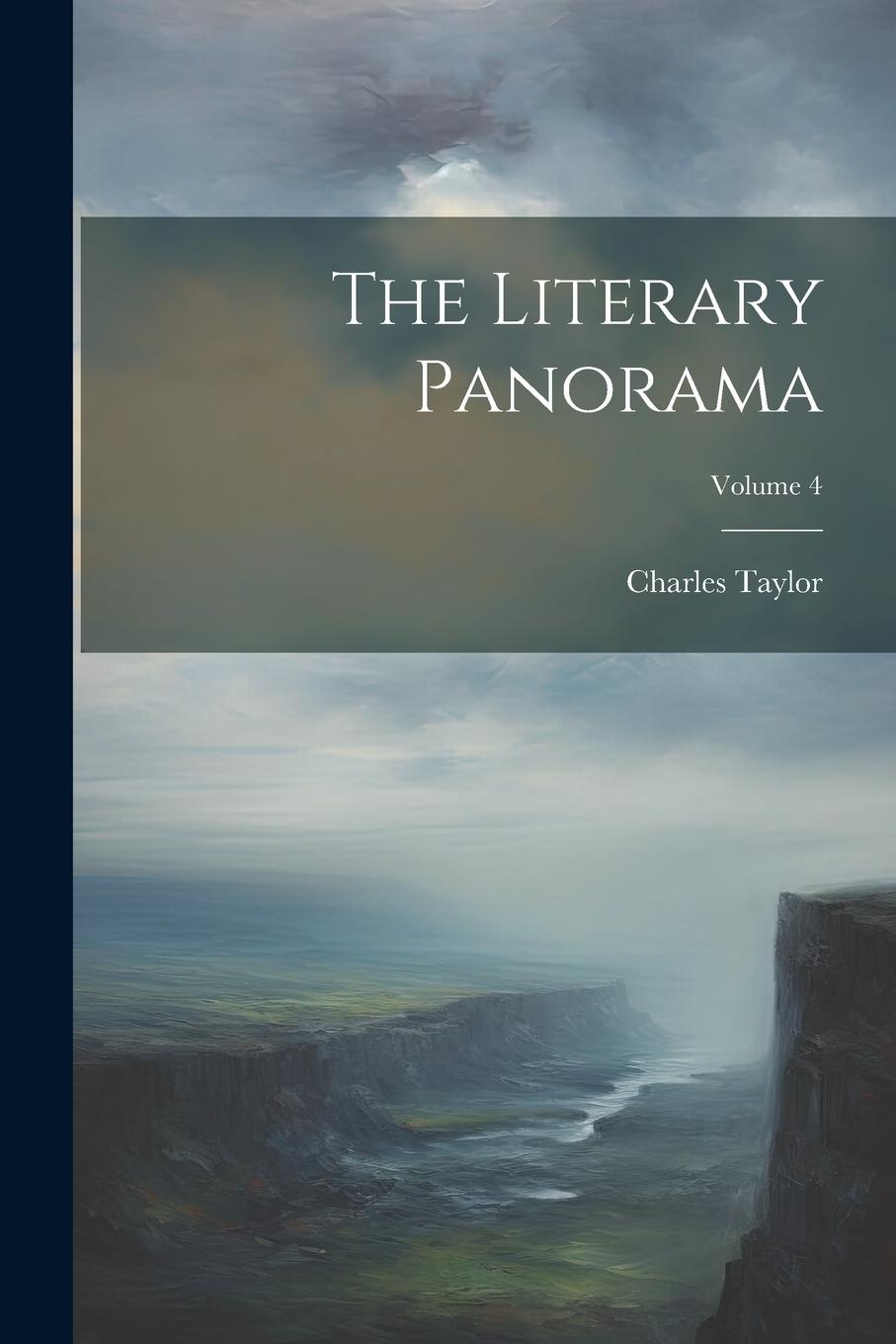 Vorderes Coverbild The Literary Panorama; Volume 4