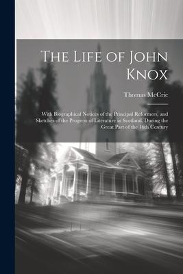 Vorderes Coverbild The Life of John Knox