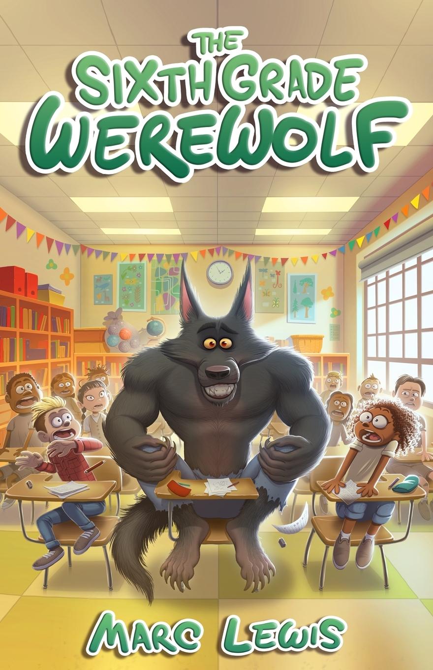Vorderes Coverbild The Sixth Grade Werewolf