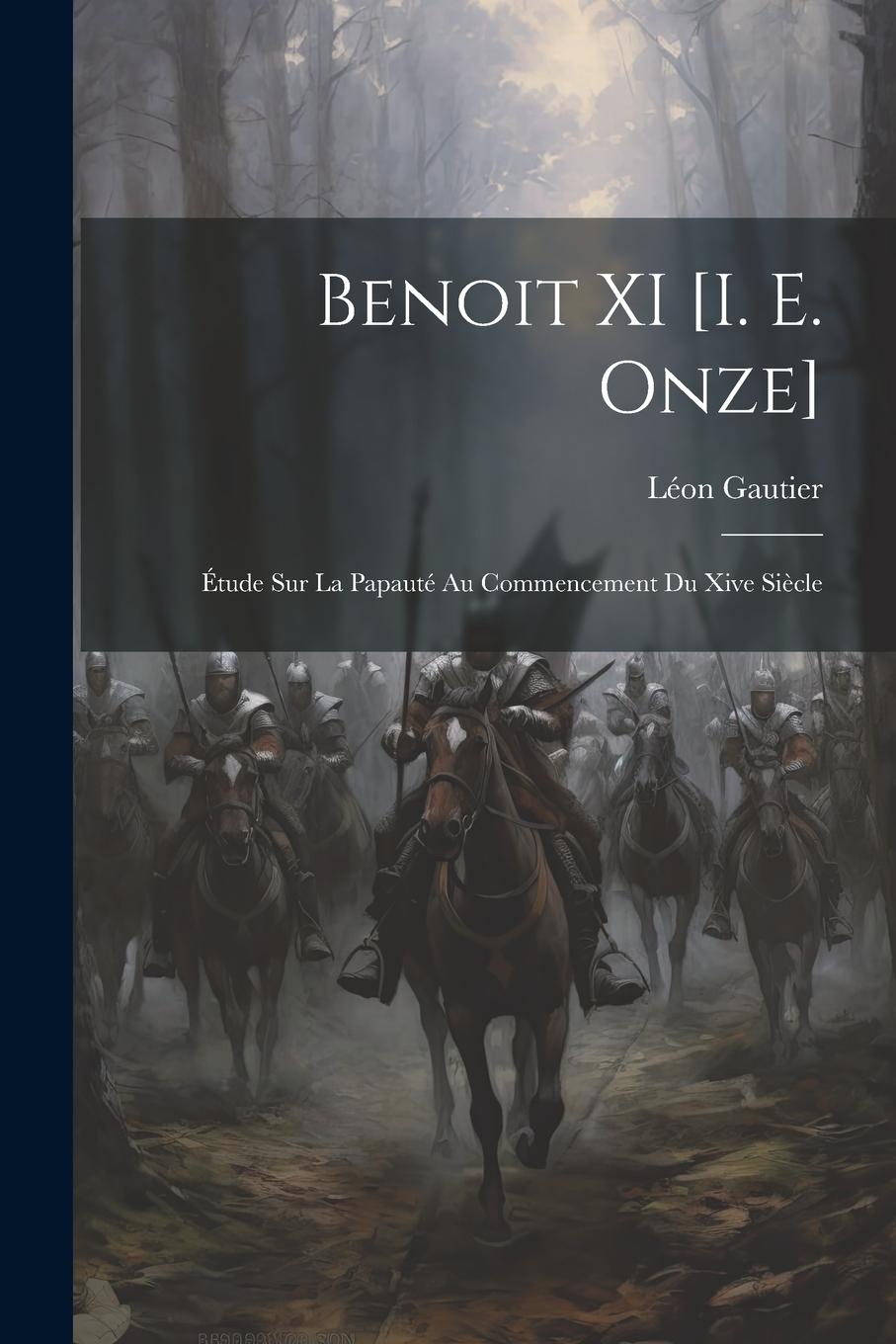 Vorderes Coverbild Benoit XI [I. E. Onze]