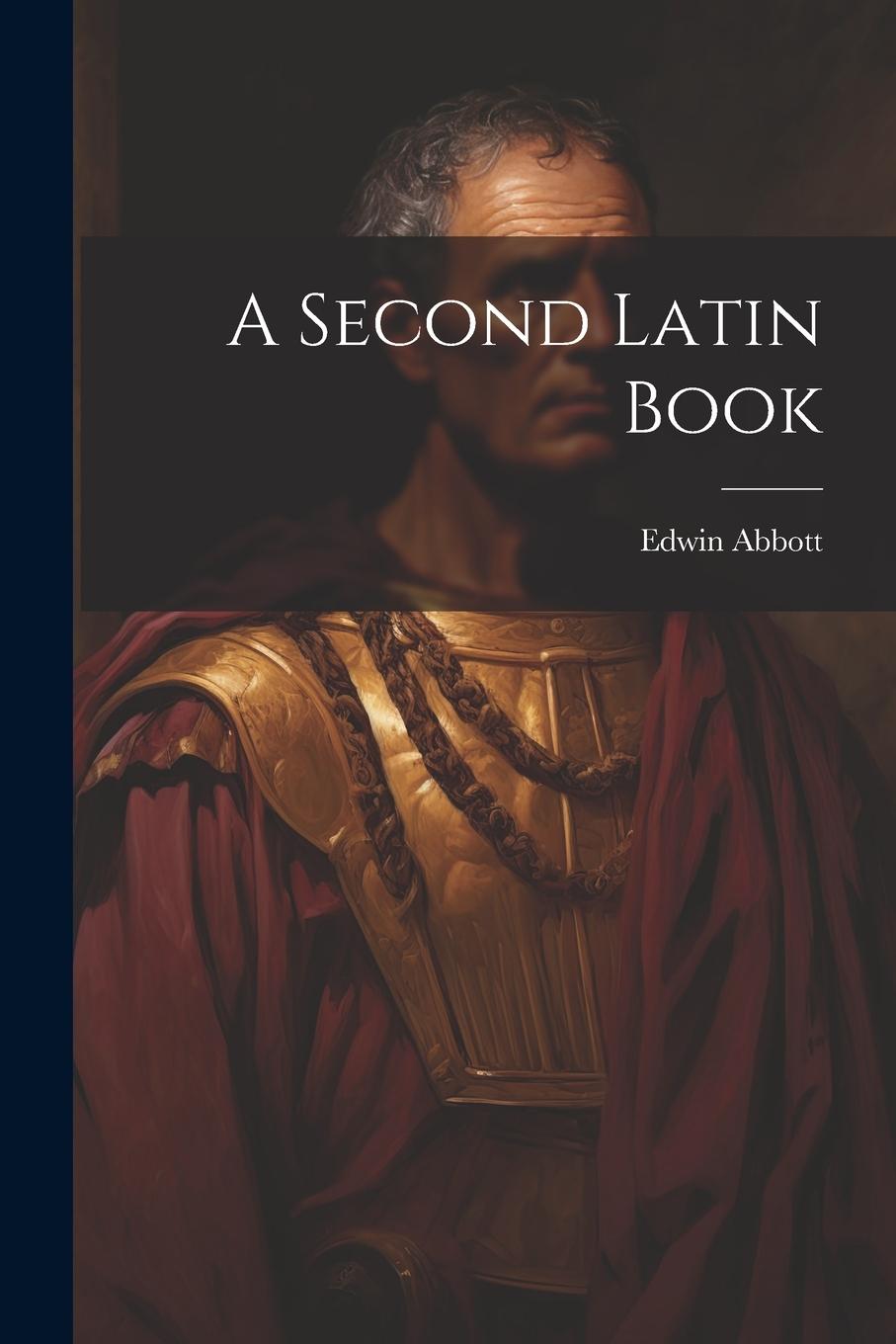 Vorderes Coverbild A Second Latin Book