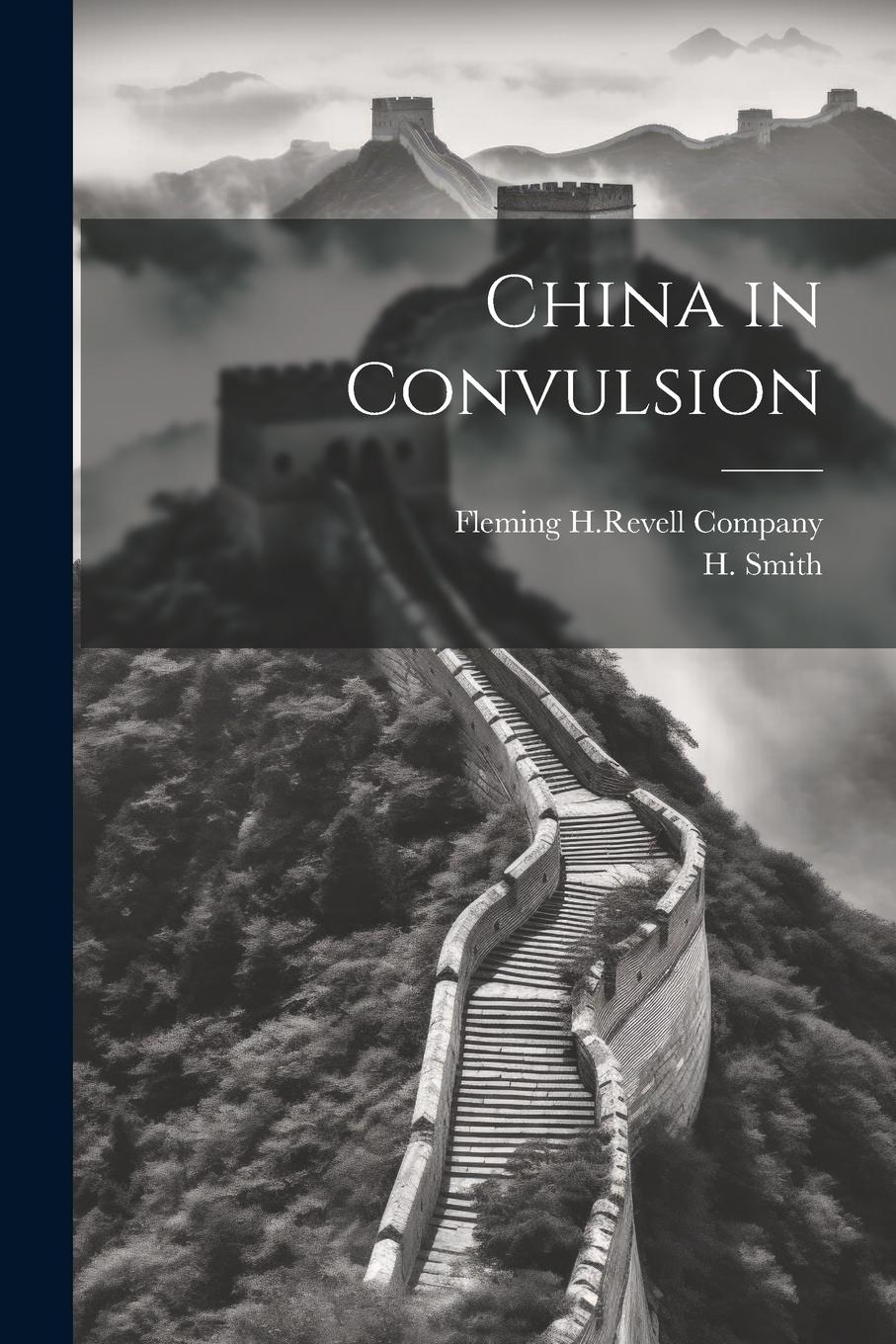 Vorderes Coverbild China in Convulsion