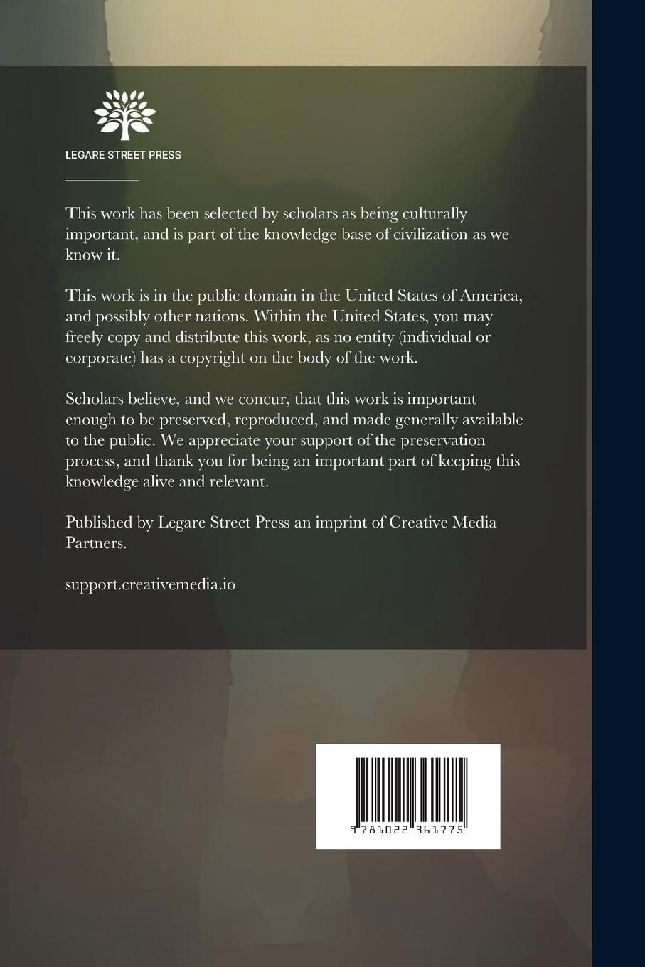 Rückseitencover The Diplomatic Correspondence Of The Right Hon. Richard Hill: Envoy Extraordinary From The Court Of St. James To The Duke Of Savoy In The Reign Of Que